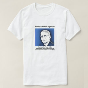 Dr. Fauci, de Amerikaanse Medische Superheld, wit T-shirt