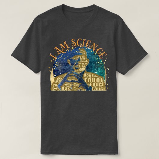 Dr Fauci I Am Science Space Alien anti Mandate Arr T-shirt (Design voorkant)