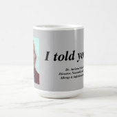 Dr. Fauci, ik zei je zo, grijs Koffiemok (Center)