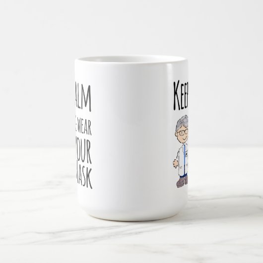 Dr. Fauci Keep Calm Draag uw masker uw handen wass Koffiemok (Center)