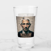 Dr. Fauci Mugshot Glas (Voorkant)