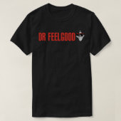 Dr Feelgood Classic T-Shirt (Design voorkant)