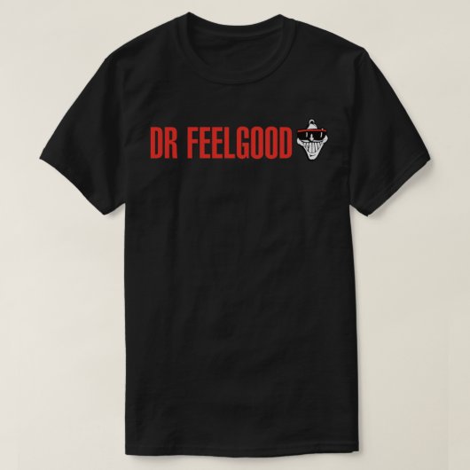 Dr Feelgood Classic T-Shirt (Design voorkant)