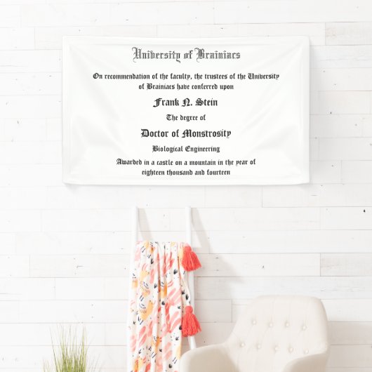 Dr Frank N. Stein's diploma banner (Insitu)