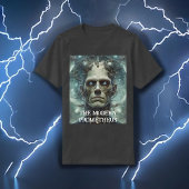 Dr. Frankenstein's Monster - Moderne Prometheus T-shirt