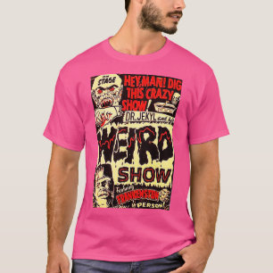 DR. JEKYL EN ZIJN VREEMDE SHOW  HORROR T-SHIRT
