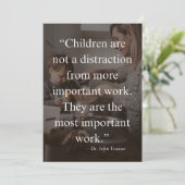 Dr. John Trainer Inspirerend Quote, moederschap (Staand voorkant)