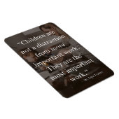 Dr. John Trainer Inspirerend Quote, moederschap Magneet (Rechterzijde)