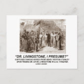 "Dr Livingstone, ik neem aan" Briefkaart (Voorkant)