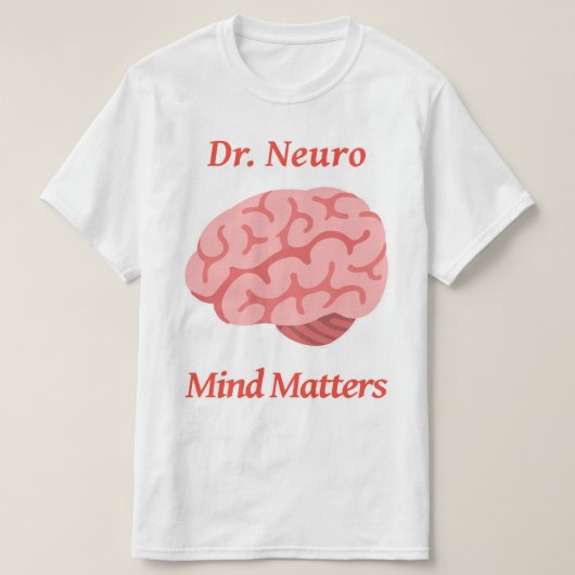 Dr. Neuro Mind Matters T-shirt (Design voorkant)