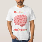 Dr. Neuro Mind Matters T-shirt (Voorkant)