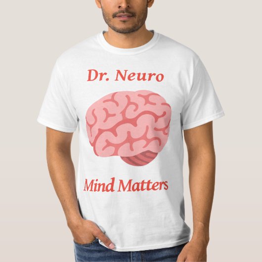 Dr. Neuro Mind Matters T-shirt (Voorkant)