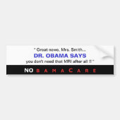 Dr. Obama Says Bumpersticker (Voorkant)