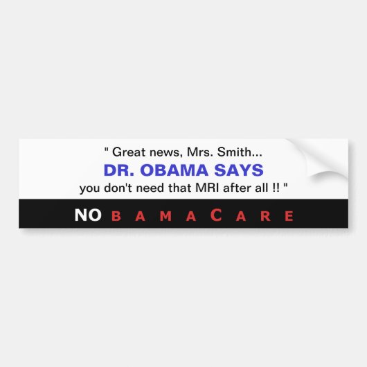 Dr. Obama Says Bumpersticker (Voorkant)