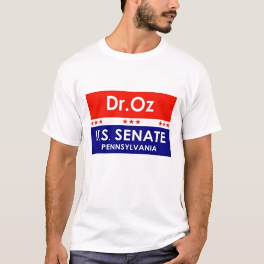 Dr. Oz US Senate Pennsylvania T-shirt (Voorkant)