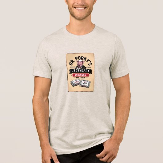 Dr. Porky's Ham-Flavored Lozenges (Fictional) Tri-Blend Shirt (Voorkant)