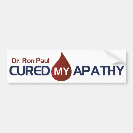 Dr. Ron Paul heeft mijn apathie genezen Bumpersticker (Voorkant)