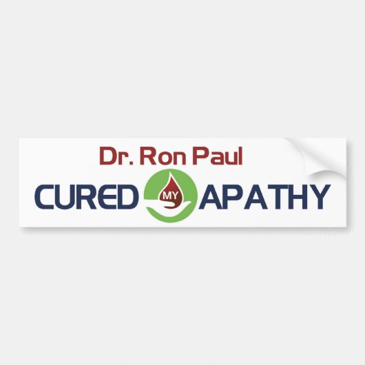 Dr. Ron Paul heeft mijn apathie genezen Bumpersticker (Voorkant)