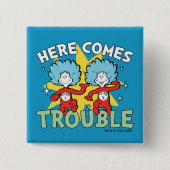 Dr. Seuss | Ding Eén Ding Twee Daar Komt Problemen Vierkante Button 5,1 Cm (Voorkant)