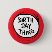 Dr. Seuss ding één ding twee - verjaardag ding Ronde Button 5,7 Cm (Voorkant)