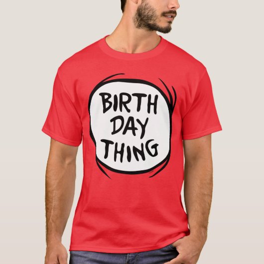 Dr. Seuss ding één ding twee - verjaardag ding T-shirt (Voorkant)