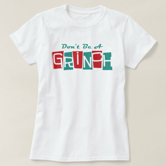 Dr. Seuss | Don't be a Grinch T-shirt (Design voorkant)