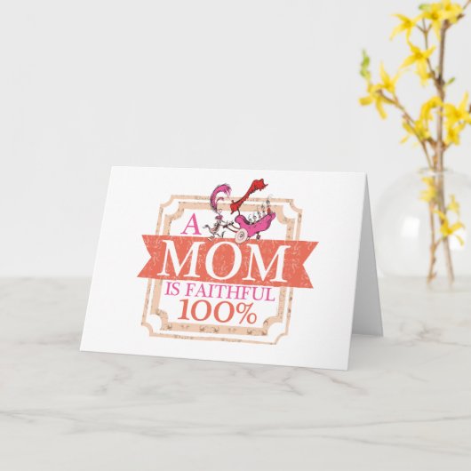 Dr. Seuss | Een moeder is 100% betrouwbaar Kaart (Gele Bloem)