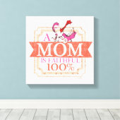 Dr. Seuss | Een moeder is trouw 100% Canvas Afdruk (Insitu (Houten vloer))