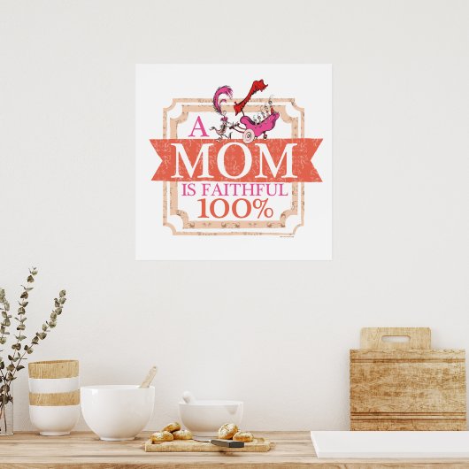 Dr. Seuss | Een moeder is trouw 100% Poster (Keuken)