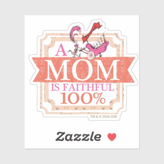 Dr. Seuss | Een moeder is trouw 100% Sticker (Vel)