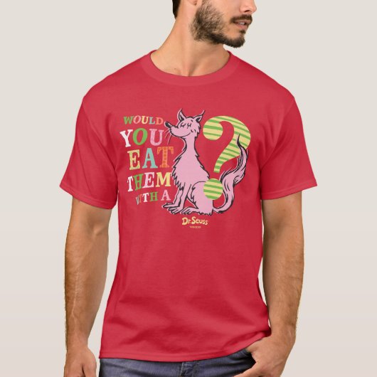 Dr. Seuss| Eet je ze met een vos? T-shirt (Voorkant)