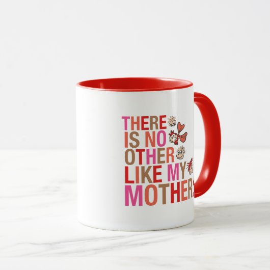 Dr. Seuss | Er is geen ander zoals mijn moeder Mok (Voorkant rechts)