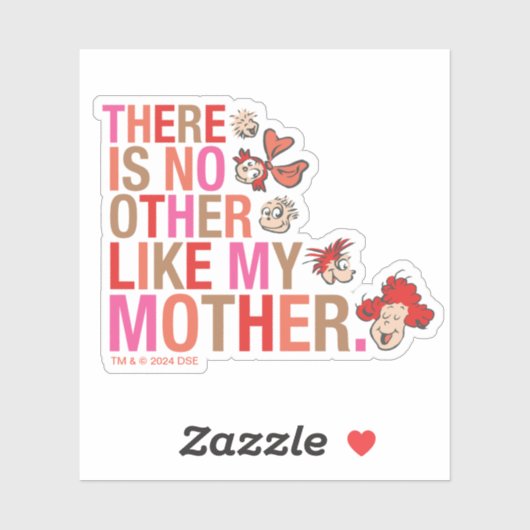 Dr. Seuss | Er is geen ander zoals mijn moeder Sticker (Vel)