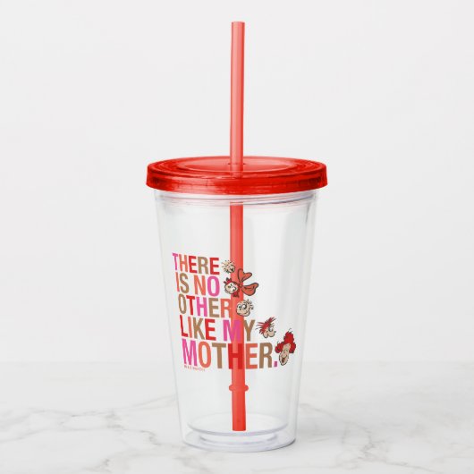 Dr. Seuss | Er is niemand anders zoals mijn moeder Acryl Drinkbeker (Voorkant)