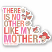 Dr. Seuss | Er is niemand anders zoals mijn moeder Sticker (Voorkant)