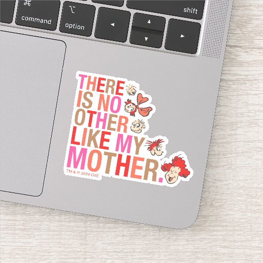 Dr. Seuss | Er is niemand anders zoals mijn moeder Sticker (Detail)