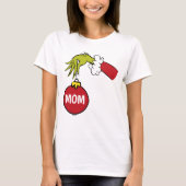 Dr. Seuss Grinch | Moeder T-shirt (Voorkant)