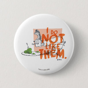 Dr. Seuss Guy-Am-I "Ik Hou Er Niet Van" Ronde Button 5,7 Cm