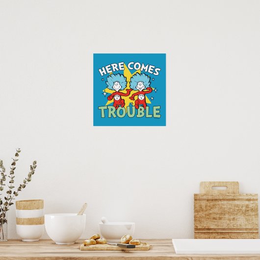 Dr. Seuss | Het eerste ding twee hier komt problem Poster (Keuken)