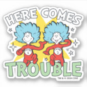Dr. Seuss | Het eerste ding twee hier komt problem Sticker (Voorkant)