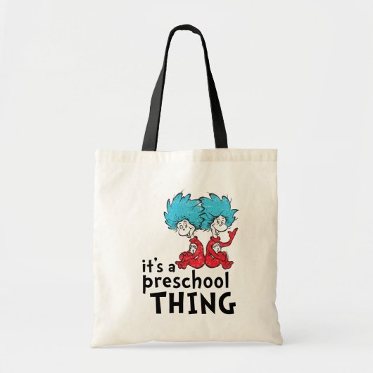 Dr. Seuss | Het is een kleuterschool ding Tote Bag (Voorkant)