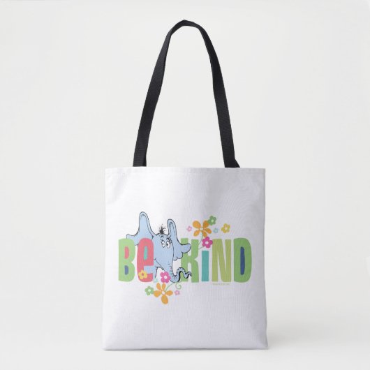 Dr. Seuss Horton Hears A Who | Be Kind Tote Bag (Voorkant)