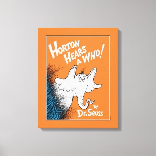Dr. Seuss | Horton Hears A Who the Book Canvas Afdruk (Voorkant)