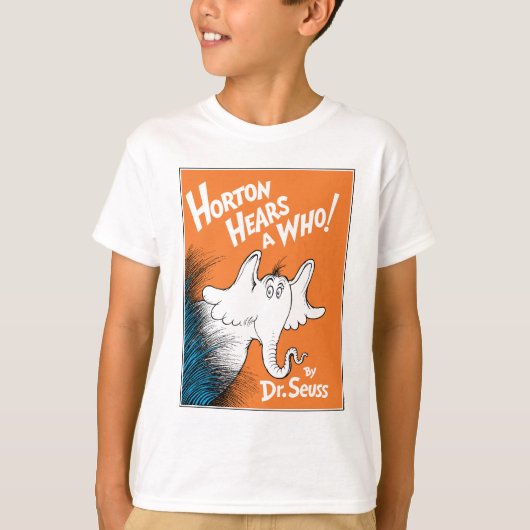 Dr. Seuss | Horton Hears A Who the Book T-shirt (Voorkant)