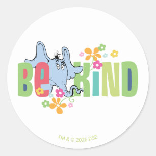 Dr. Seuss Horton Hears A Who   Wees aardig Ronde Sticker