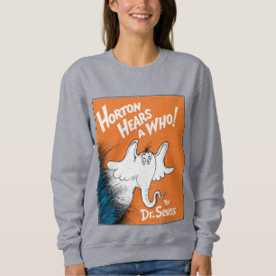 Dr. Seuss   Horton hoort een Wie het Boek Trui