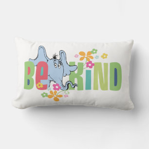 Dr. Seuss Horton hoort een Wie!   Wees aardig Kussen
