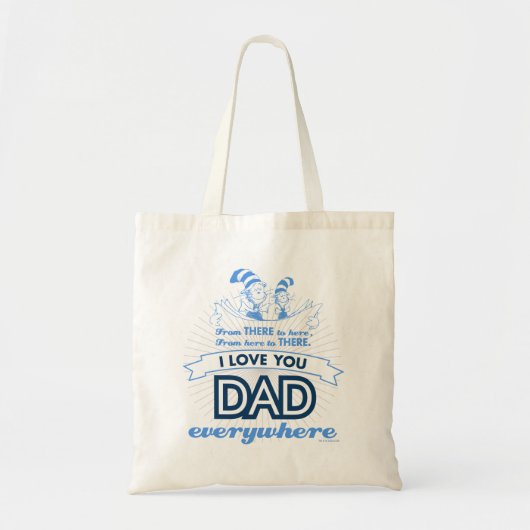 Dr. Seuss | Ik hou overal van je vader Tote Bag (Voorkant)