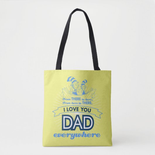 Dr. Seuss | Ik hou van je papa overal Tote Bag (Voorkant)
