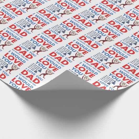Dr. Seuss | Ik hou zoveel van je vader dat je ziet Cadeaupapier (Hoek)